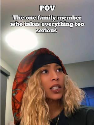 POV—The family member that takes everything wayyy too serious 🤣🤦🏽‍♀️ #itsme #lifesabucket #barefoothooper #fypp #foryou #funnyvideos #jokes #basketballvideos #hooper #mjiceyy #foryou #lifesabucketwithmj #jokes #voiceovers 