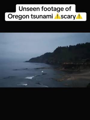 Thoughts?!😱 #tsunami #oregon #wave #ocean #thalassophobia #naturaldisaster #scary #foryoupage 