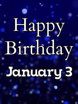 Warmest wishes for a birthday brimming with merriment, prosperity, and bliss! May this momentous day grant you profound delight, and may the year ahead be graced with triumph and delightful experiences. #happybirthday #january3 #januarybirthday #birthdaymessage #birthday 