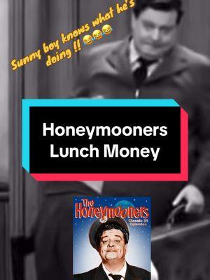 Sunny boy knows what he’s doing !! 😂😂😂 ##tvclassics##honeymooners##acting