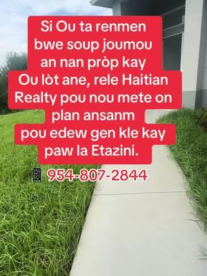 Rele nou du lundi-vendredi 9-5h. #haitianrealty #madanmkayla #haitianhomeownershipmatter 