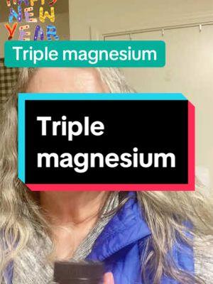 #triplemagnesium