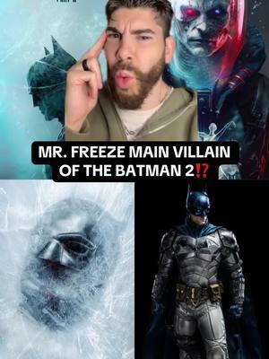 Mr. Freeze the main villain of The Batman Part 2?! 🤯 #batman #thebatman #dcuniverse #dcu #dccomics #jamesgunn #robertpattinson #mrfreeze #movie #news #movienews #trending #entertainment #fyp 