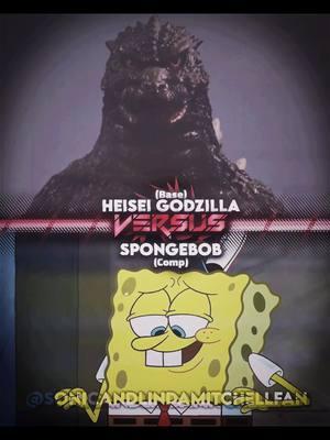 Replying to @catspacevr30 SpongeBob Is Fodder #toho #nickelodeon #heiseiuniverse #spongebobsquarpants #heiseigodzilla #godzilla #vs #spongebob #vsbattle #vsdebate #viral #xyzcba #foryoupage #fyp #fypシ #foryou 