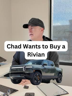 Chad wants to buy a Rivian R1T! #carsales #EVauto #rivian #fyp #utah