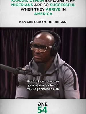 Kamaru Usman explains why Nigerians are so successful when they arrive in America 🫢  #nigeria #naijanews #culture #one54 #america 