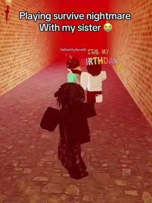 Survive nightmare with my sister 😆 #fyp #roblox #robloxacc #robloxboy #viral #foryoupage #robloxian #robloxdahood #viralvideo #robloxfits #robloxfyp #roblxotiktok #robloxoutfits 