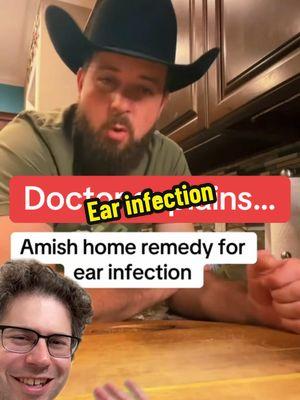 @Milo What is an Amish home remedy for an ear infection? Does the Amish remedy for an ear infection work? How does an ear infection happen? For general educational purposes only. #earinfection #ears #tiktokdoc #LearnOnTikTok 