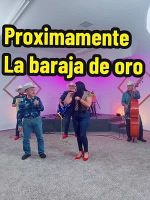 #baraja #oro #@Pedro Rivera #parejas #cantantes #cancion @los compitas de durango 