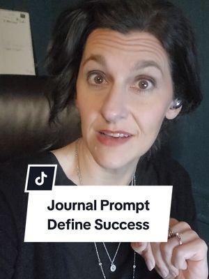 Define success #dailyjournalprompts  #shadowwork #shadowworkprompt #healersoftiktok #selfhealing 