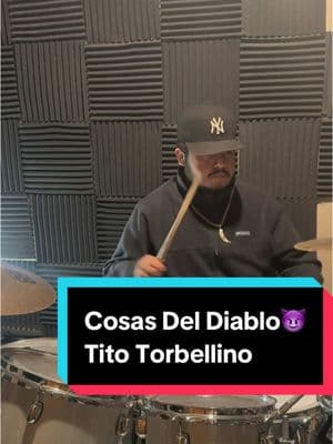 Cosas Del Diablo 😈 @Titotorbellinojr_1 #fy #fypシ #paratii #tendencia #titotorbellino #titotorbellinojr #eljuniordemodesto #musicamexicana #regionalmexicano #bateria #baterista #drum #drums #drummer 