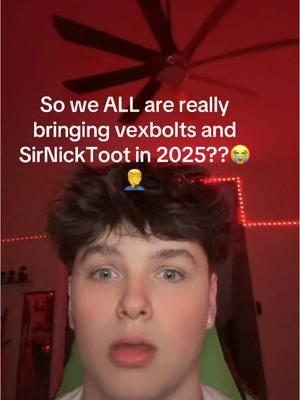 I thought we left them in 2024 bruhh😭 #vexbolts #sirnicktoot #6ft #lightskins 