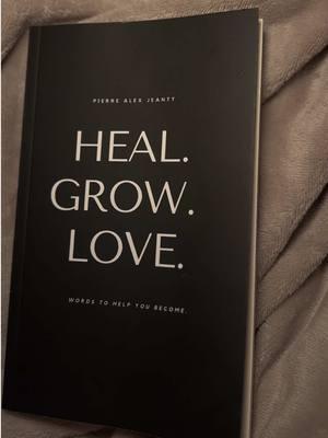 Heal. Grow. Love.  #Selfhelpbook #poetry #innerwork #selflove #reading #fyp #viral #trending #TikTokShop #influencertiktok 