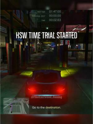 HSW time trial sprint night run ##gaming##fyp##gtaonline##gta5##gtatimetrial##gtahswtimetrial##gtaweeklyupdate