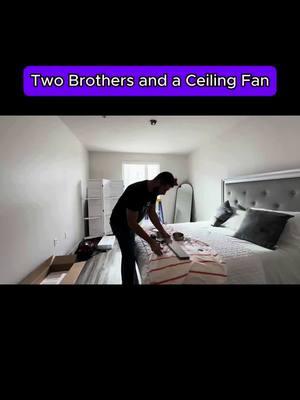 Two Brothers and a Ceiling Fan #parrotuncle #TikTokShopYearEndSale #NewYearNewAura #TikTokShopHolidayHaul #interiordesign #DIY #homedecor #ceilingfan #ceilingfaninstallation