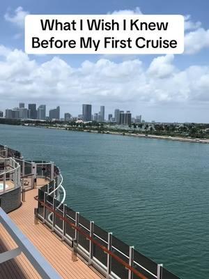 What I wish I knew before my first cruise #cruise #cruisetok #cruiselife #firsttimecruiser #cruisetips 