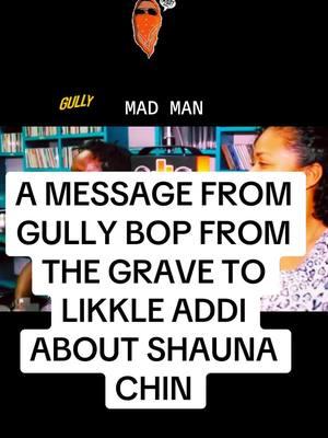 Gully Bop message to anyone who date Shauna Chin agter him. #gullybop #gullybopson #gullybopfuneral #gullybopandchin #shaunachin #shaunachincontrolla #likkleaddi #thefix #vybzkartel #likkleaddiandshaunachin #kartel 