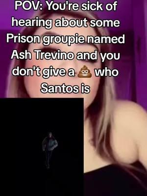 Please make them go away #ashtrevino #santos #memetok #ashleytrevino #capcutmeme #dramatok #shutup 