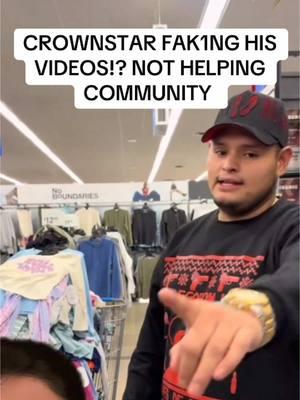 CROWNSTAR FAK1NG HIS VIDEOS!? NOT HELPING COMMUNITY #walmart#crownstar#influencer#fyp#shocking#explore#xyz#panchodoesitbetter#chisme#hispanic#viral#trending#drama#latino#pancho#mexico#dramatiktok#fyp#greenscreenvideo 