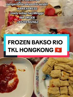 FROZEN BAKSO RIO TKL HONGKONG 🇭🇰 @BAKSO RIO & ES TELER @Bakso Rio #tklhongkong🇭🇰 #blitar #bakso #fyp 