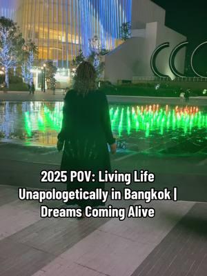 2025: A year where dreams come alive, and I’m unapologetically living life here in Bangkok. 🌟 Let’s embrace the journey, chase our dreams, and live fully every single day. This is your sign to make 2025 your breakthrough year! 💫 #BangkokLife #2025Adventures #DreamsComeAlive #LiveUnapologetically #BangkokVibes #POV2025 #ChasingDreams #BangkokDiaries #2025Living #EmbraceTheJourney