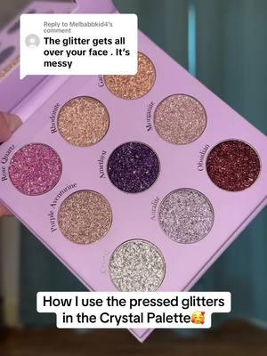 Replying to @Melbabbkid4 If you use the 3 pressed glitters the correct way you won’t have to worry about it being a mess 💕 Hopefully this helps. #howtouse #glittereyeshadowtutorial #makeup #shimmereyeshadow #crystalpalette #smallbusinessmakeup 