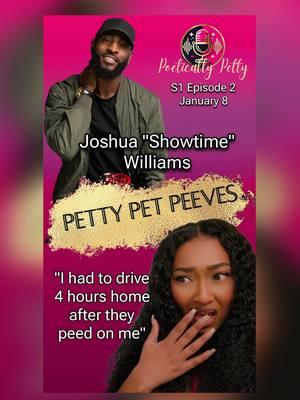 Do you have Bedroom Pet Peeves?  Tune in to episode 2 to see what @Joshua "Showtime" Williams bedroom pet peeves are. The good, the bad and the nasty ones. 🥵  Subscriber to the Poetically Petty Podcast YouTube channel and hit that notification bell so you don't miss it. New episodes drop every Wednesday.  #poeticallypettypodcast #poeticallypetty #thatssojuicy #bedroompetpeeves #joshuashowtimewilliams #jswmusiq #thegoodthebadthenasty 