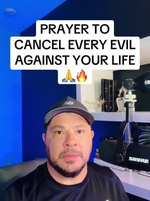 Prayer to cancel every evil against your life. 🙏🔥 #prayer #praying #pray #christiantiktok #prayerchangesthings #prayforme #prayertok #christianprayer #deliveranceprayer #warfareprayer #spiritualtiktok #spiritualwarfare 