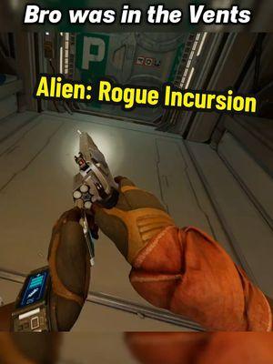 Bro was in the Vents Alien: Rogue Incursion #AlienRogueIncursion #VR #Alien 