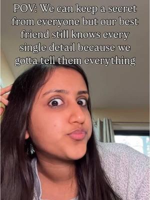 Best friend things! They gotta know it all #superrelatable #friendship #crazystory 