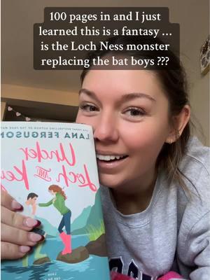 I am 100% here for it … #lanaferguson I love you  #underlochandkey #lochnessmonster #BookTok #batboys #acotar #fantasy #romantasy #reading #fyp 