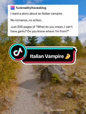 Funny Posts: Italian Vampire 🤌Watch 👀 until the end  #funny #post #meme #memes #funnymoments #laugh #viral #tiktok #tumblr #fyp #italian #italia #italy #italy🇮🇹 #vampire #texas #usa🇺🇸 #us #humor #humortiktok #funnyvideo #fypシ #fypシ゚viral 