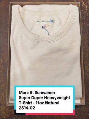 Unboxing the new Merz B. Schwanen Super Duper Heavyweight T-Shirt in 11oz Natural - 2S14.02 #fashiontok #denimtok #selvedgedenim #thebear #merzbschwanen #jawnzenthusiasts #selfedge 