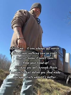 #onethingafteranother #fuckintruckin #gonnagetbetter #keepyourheadup #smile #itsgonnabeok #truckersoftiktok #bigbull76 #viralvideo 