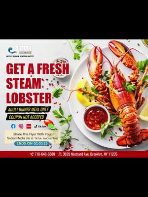 🦞 Brooklyn Foodies, Get Ready! At UMI Hotpot Sushi & Seafood Buffet, enjoy a FREE Steam Lobster with your adult meal. 🍽 Fresh, delicious, and totally worth it! 📍 3839 Nostrand Ave, Brooklyn, NY 11235 📞 718-648-6888 Don’t forget to share this flyer on your socials! Let’s feast, Brooklyn! 🍣🔥🦀 #UMIBrooklyn #SeafoodBuffet #BrooklynEats #FreeLobster #FoodieParadise