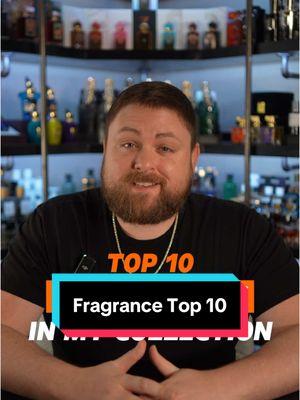 Top 10 favorite fragrances in my collection! Which cologne here do you think smells the best? #fragrance #cologne #fragrancetiktok #colognetiktok #top10fragrances 