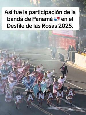 #roseparade #roseparade2025  #panama #panameños #desfiledelasrosas #DesfileDeLasRosas2025 #centroamerica #panameñosentiktok #panameñosenusa #losangeles #LA #pasadenacalifornia #pasadena #california @Banda Herberto López JDC 