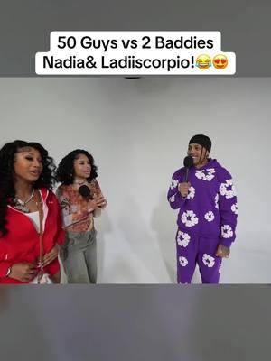 50 Guys vs 2 Baddies Nadia& Ladiiscorpio!😂😍 #smashorpass #dating #date #nadia #ladiiscorpio #bady #dateshow #foryou #singleladies #singleguy #women #foryoupage #gentleman 