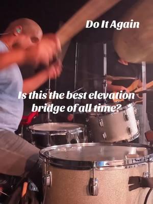 Do It Again Nothing like hits to start off a bridge especially a great bridge like Do It Again. Who else voted for this to be best bridge of all time? Choose Kindness™️ • • #drummers #elevationworship #drumming #drumgroove 