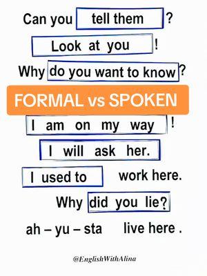 FORMAL and SPOKEN  Pronunciation of Phrases  <<ONLINE lessons are AVAILABLE.  SEND a message to INFO@ENGLISHWITHALINA.COM if interested 📚🍎>> #englishlesson #englishwithalina  #onlinelessons #learnonline #OnlineLearning #teacher #teaching #TESOL #easyenglish #ESL #English #Vocabulary #improveyourenglish #basicenglish #beginnerESL #grammar #WordOrder  #learning  #eslteacher #viral #videolesson #Easy #learn #speakenglish