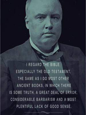 Robert Ingersoll Quote of the Day #short #quoteoftheday #robertingersoll #ingersoll #quotes #thebible #godsword #holybible #barbaric #judaism #christian #christiantiktok #atheist #atheism #atheisttiktok 