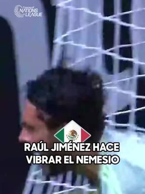 ⚽️ Raúl Jiménez volvió con todo a @Selección Nacional en 2024 🇲🇽👏 #Concacaf #Mexico #SeleccionMexicana #NationsLeague 