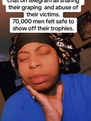 70,000 men were caught in a chat on telegram all sharing their graping  and abuse of their victims. 70,000 men felt safe to show off their trophies.#70000 #70000telegram #70000men #lukewarm #lukewarmchristian #meningroupchat #groupchat #ttending #fyp 