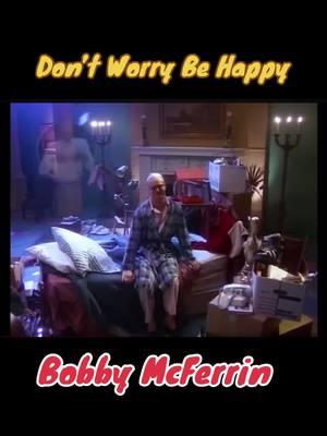 #bobbymcferrin #dontworrybehappy #genx #generationx #80smusic #robinwilliams 