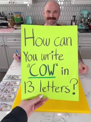 Write “Cow” in 13 letters #reels #puzzle #riddle 