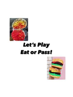 eat or pass?  #foryoupage #fyp #foryou #eat #eatorpass #eatorpass? #viral #food #Foodie #sweet#candy #foodgame #pinterest #viral #viralvideo #viraltiktok #likes #game 