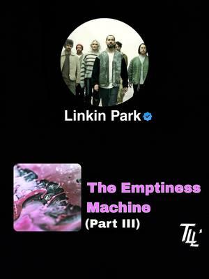 Sólo quise ser parte de algo 🥀 • Linkin Park - The Emptiness Machine (Part III) • . . . . . . #linkinpark #theemptinessmachine #fromzero #alternative #rock #musik #videoletras #videolyrics #viralvideos #tikt #fybシ #fyb #2024 