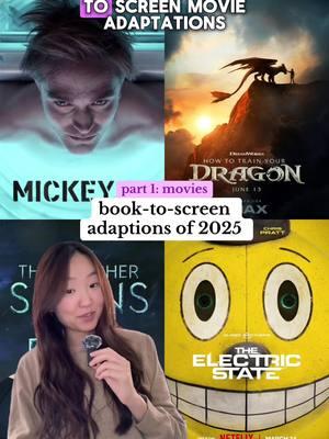 book to screen movie adaptations coming in 2025!! 🎬 #BookTok #booktofilm #bookadaptation #mickey17 #theelectricstate #thewitchersirensofthedeep #howtotrainyourdragonliveaction 