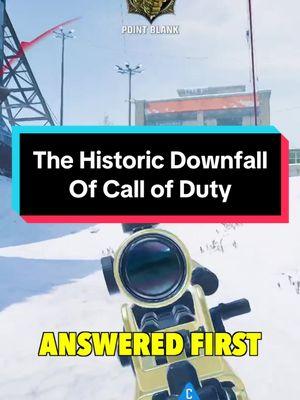 The HISTORIC Downfall of Call of Duty #callofduty #codtierlist #codrankings #codmultiplayer #codcampaign #codzombies #GamingOnTikTok #bestcodclips #blackops #blackops6 #bo6 #modernwarfare #activision #creatorsearchinsights 