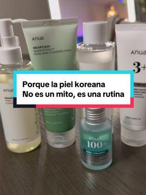 La rutina Koreana que necesitas 😍 #tiktokshopholidayhaul #spotlightfinds #tiktokshopmademebuyit #newyearnewaura #anua #anuaskincare #anuacleansingoil #anuaheartleaf77 #koreanskincare #koreanproducts #kbeauty #kbeautyskincare #kbeautyproducts #glassskin #pieldeporcelana #skincare 